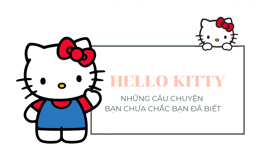 Hello Kitty – Cô mèo biểu tượng nổi tiếng toàn thế giới