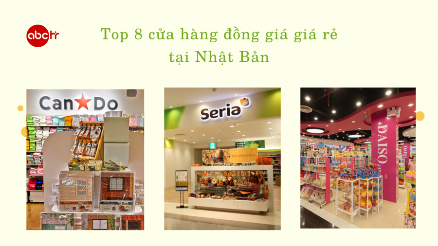 Top 8 cửa hàng đồng giá giá rẻ tại Nhật Bản bạn nên biết